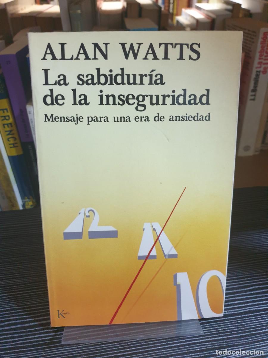 Libros: La sabidur&iacute;a de la inseguridad Alan Watts - Foto 1