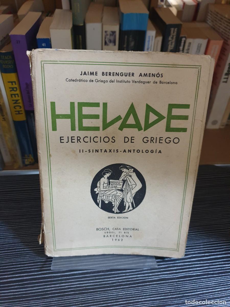 Libros: H&eacute;lade: Ejercicios de Griego II Jaime Berenguer Amen&oacute;s - Foto 1
