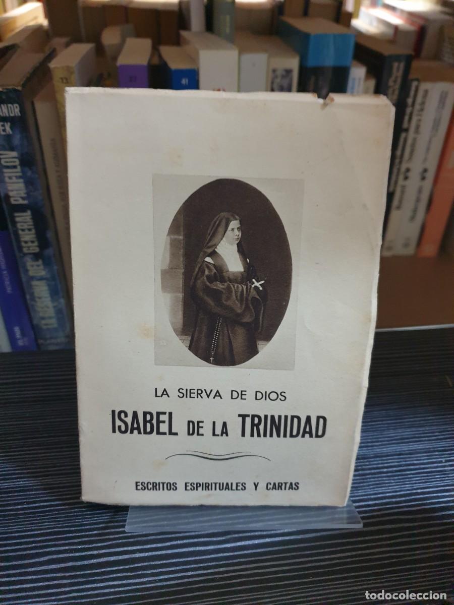 Libros: Escritos Espirituales y Cartas Isabel de la Trinidad - Foto 1