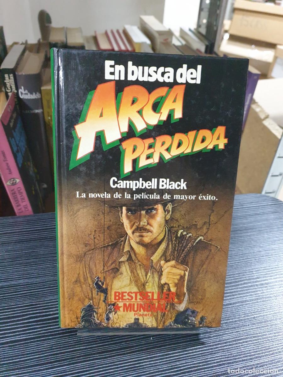 Libros: En busca del Arca Perdida (La novela de la pel&iacute;cula de mayor &eacute;xito) Campbell Black - Foto 1