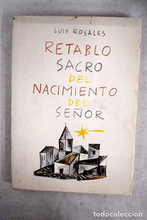 Libros: Retablo sacro del nacimiento del Se&ntilde;or.- Rosales, Luis - Foto 1