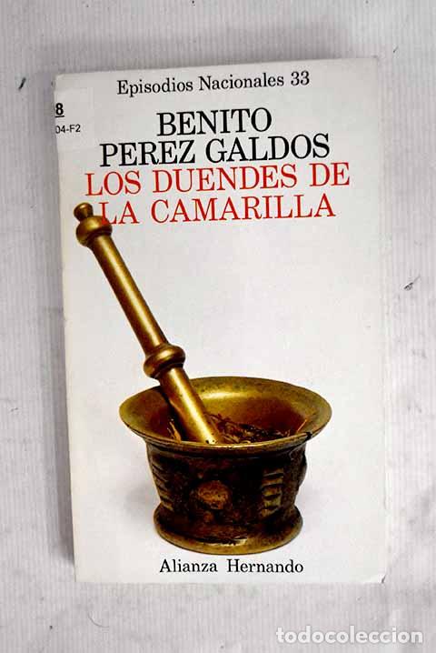 Libros: Los duendes de la camarilla.- P&eacute;rez Gald&oacute;s, Benito