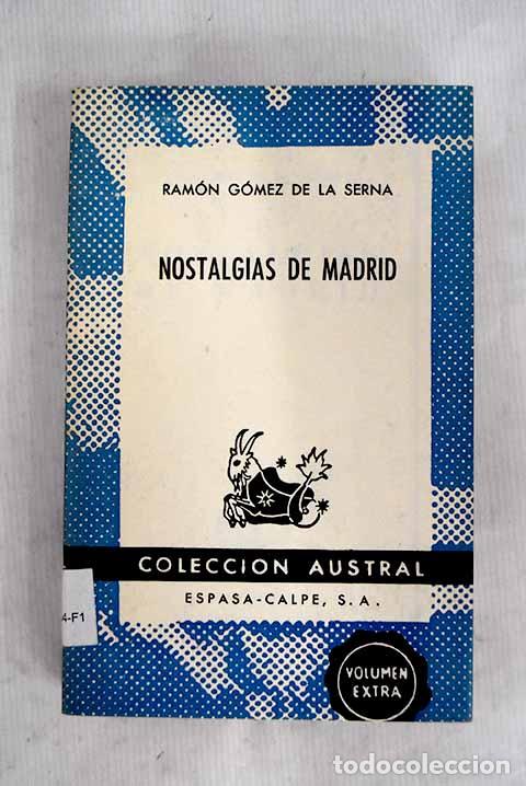 Libros: Nostalgias de Madrid.- G&oacute;mez de la Serna, Ram&oacute;n