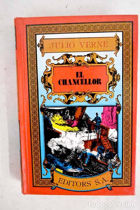 Libros: El chancellor: Verne, Julio.- Verne, Julio