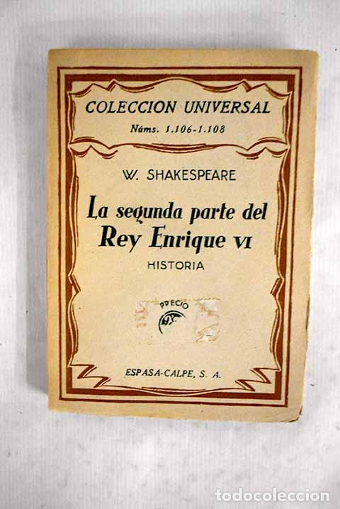 Libros: La segunda parte del rey Enrique IV: historia.- Shakespeare, William