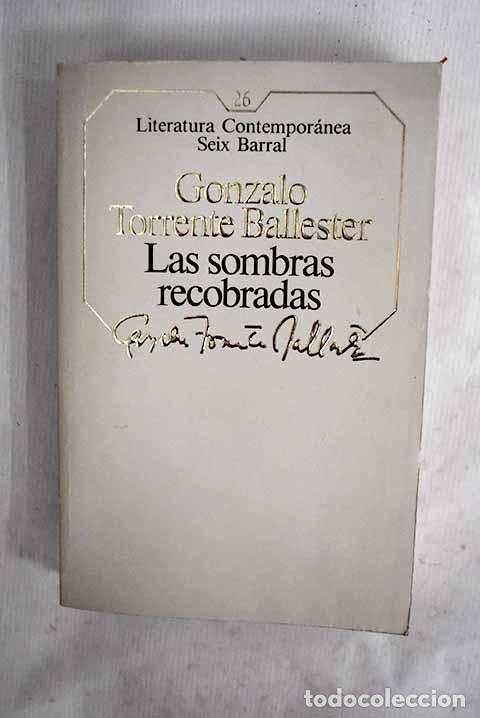 Libros: Las sombras recobradas.- Torrente Ballester, Gonzalo