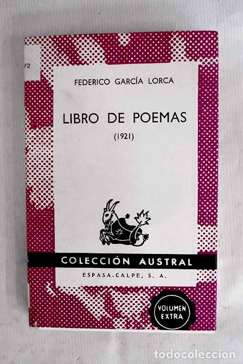Libros: Libro de poemas (1921).- Garc&iacute;a Lorca, Federico