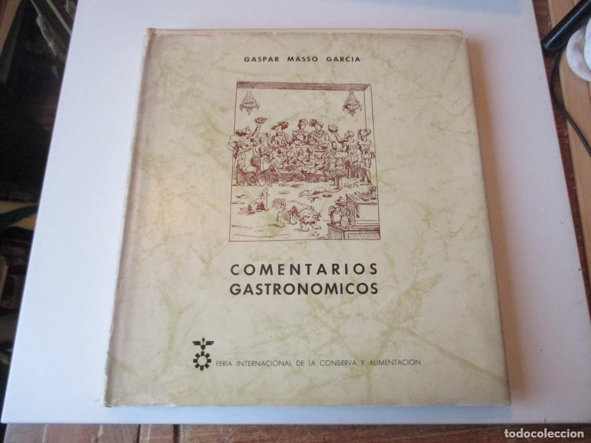 Libros: GASPAR MASSO GARC&Iacute;A Comentarios gastron&oacute;micos W39217 - Foto 1
