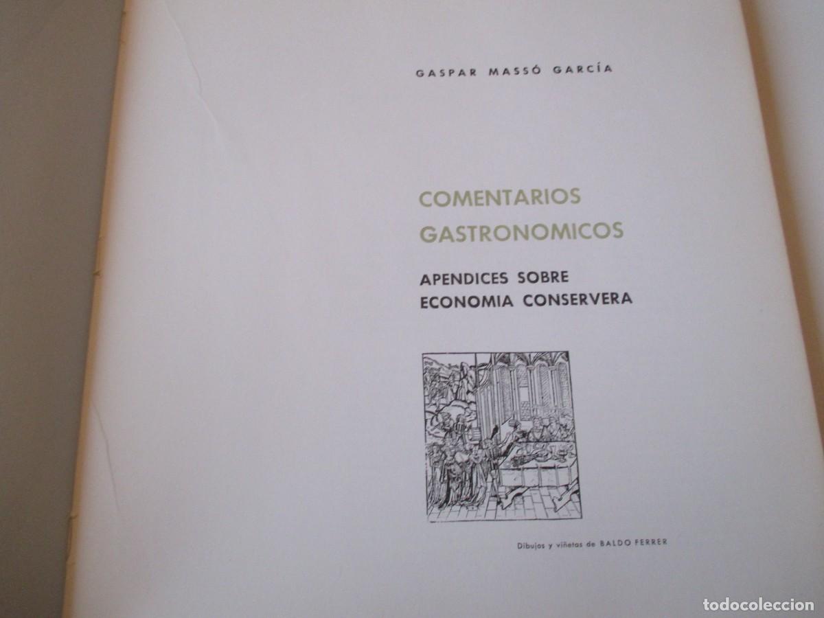 Libros: GASPAR MASSO GARC&Iacute;A Comentarios gastron&oacute;micos W39217 - Foto 4