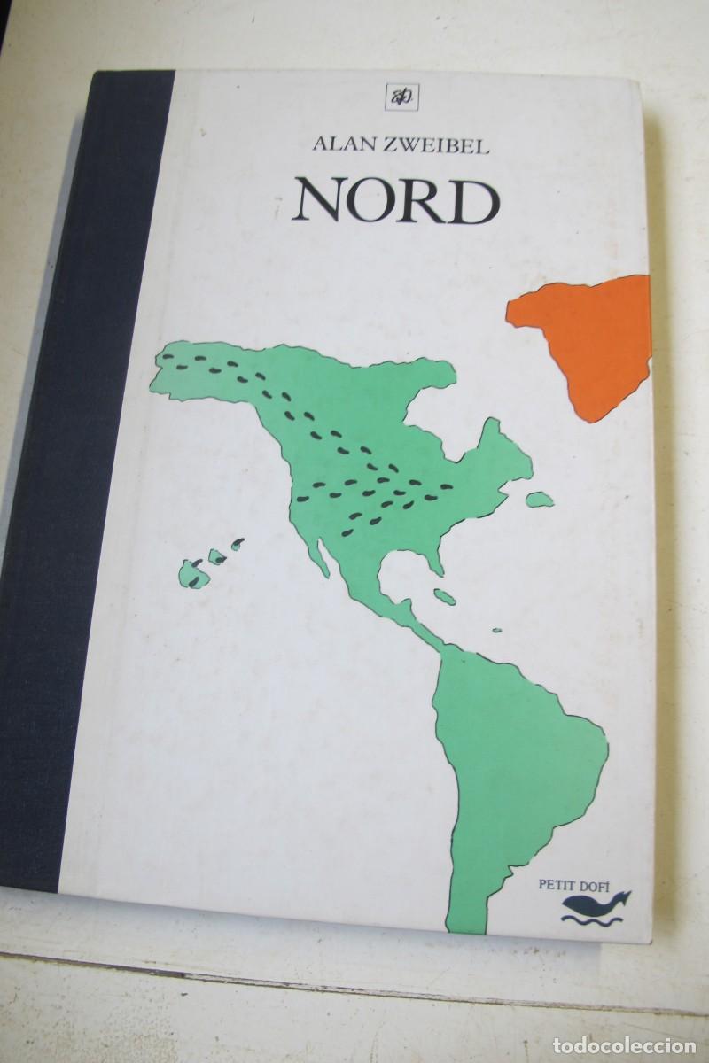 Libros: NORD. ALAN ZWEIBEL. PETIT DOFI - Foto 1