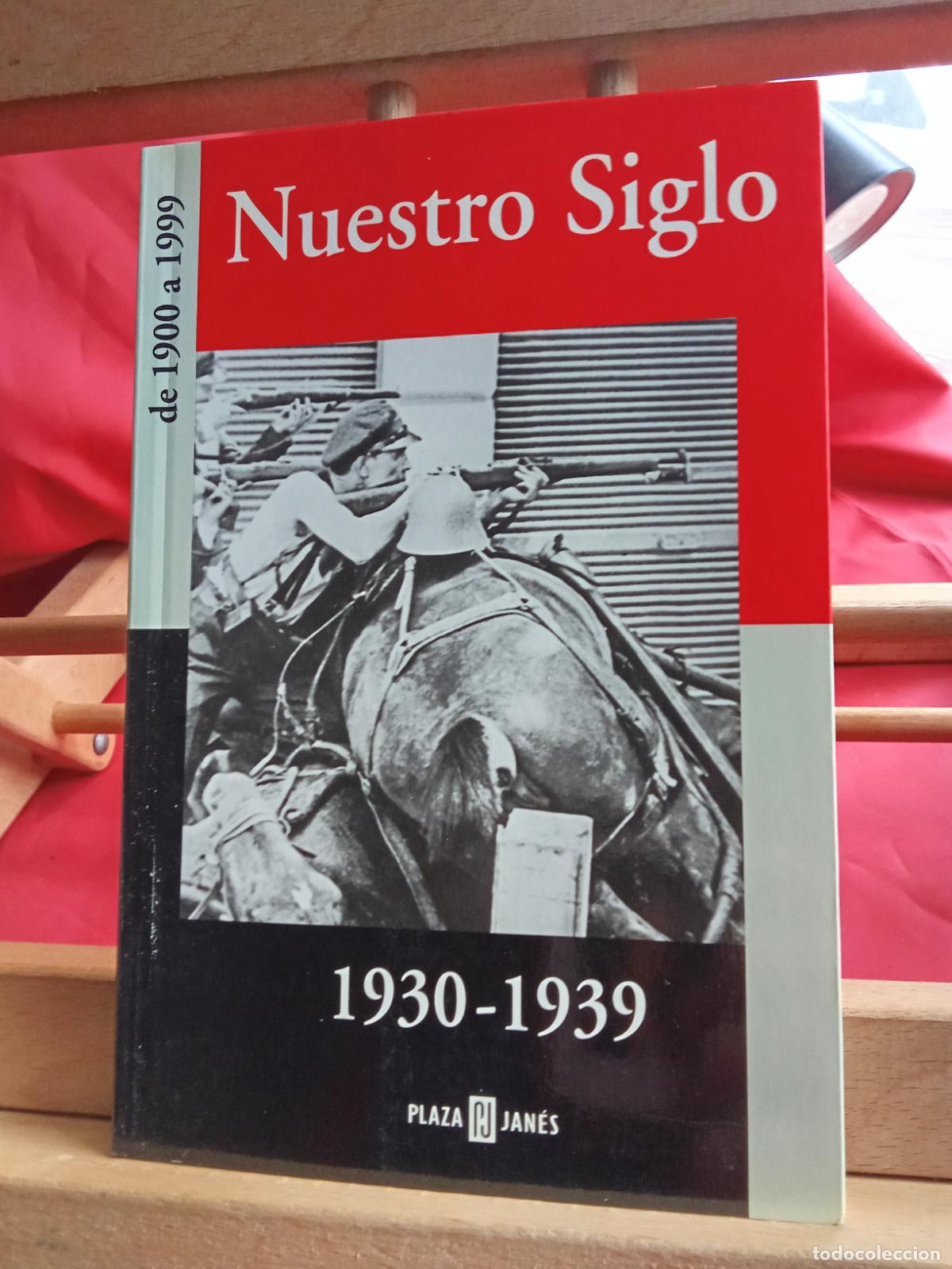 Libros: Nuestro siglo 1930-1939. L22975-1130 - Foto 1