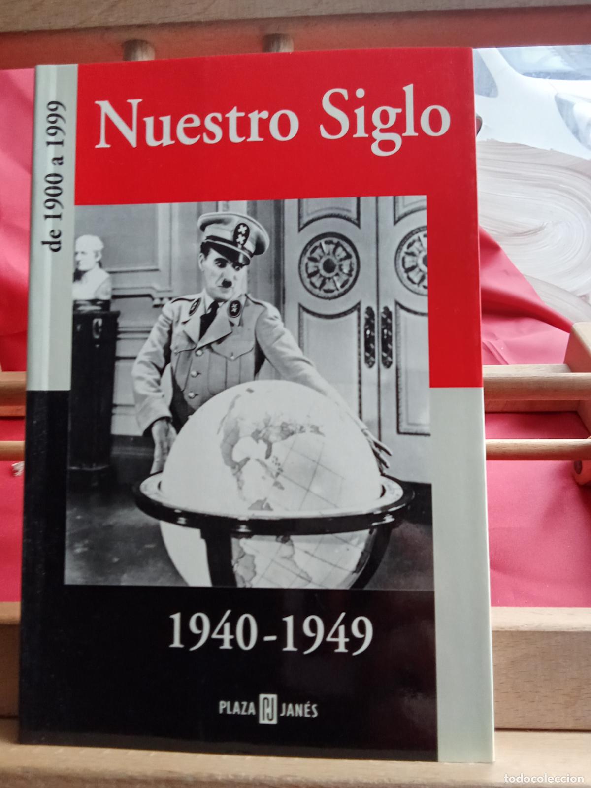 Libros: Nuestro siglo 1940-1949. L22975-1132 - Foto 1