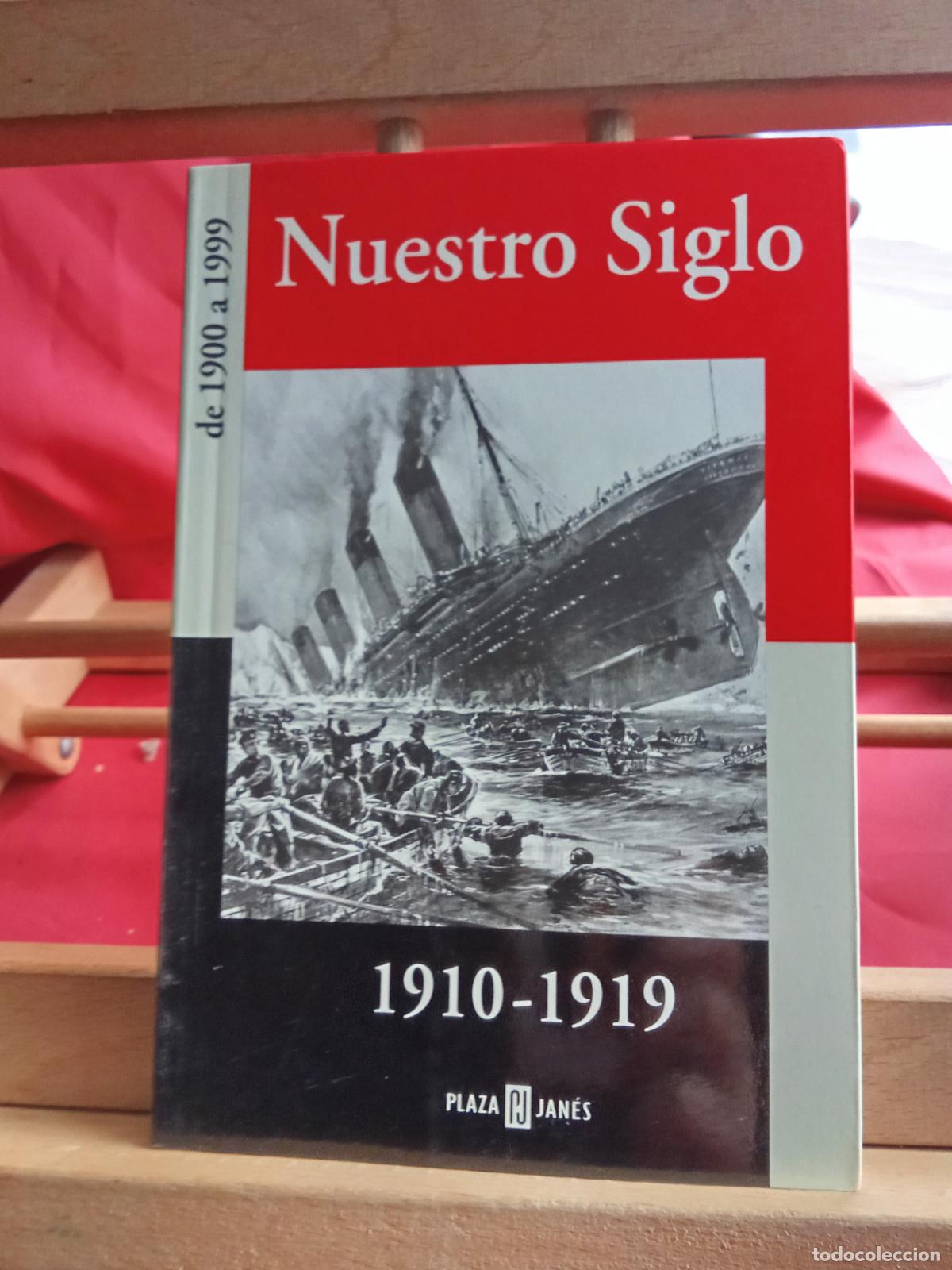 Libros: Nuestro siglo 1910-1919. L22975-1134 - Foto 1