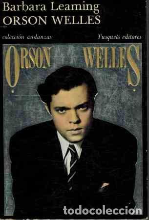 Libros: ORSON WELLES - Leaming, Barbara - Foto 1