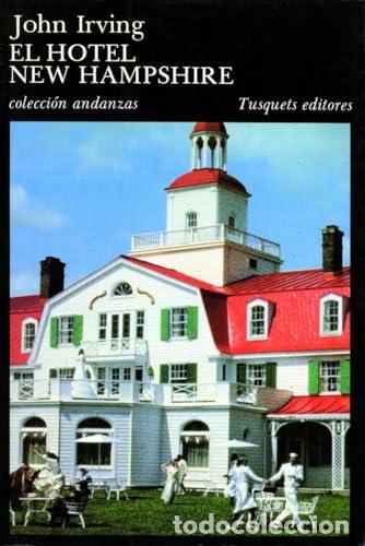Libros: El Hotel New Hampshire - Irving, John - Foto 1