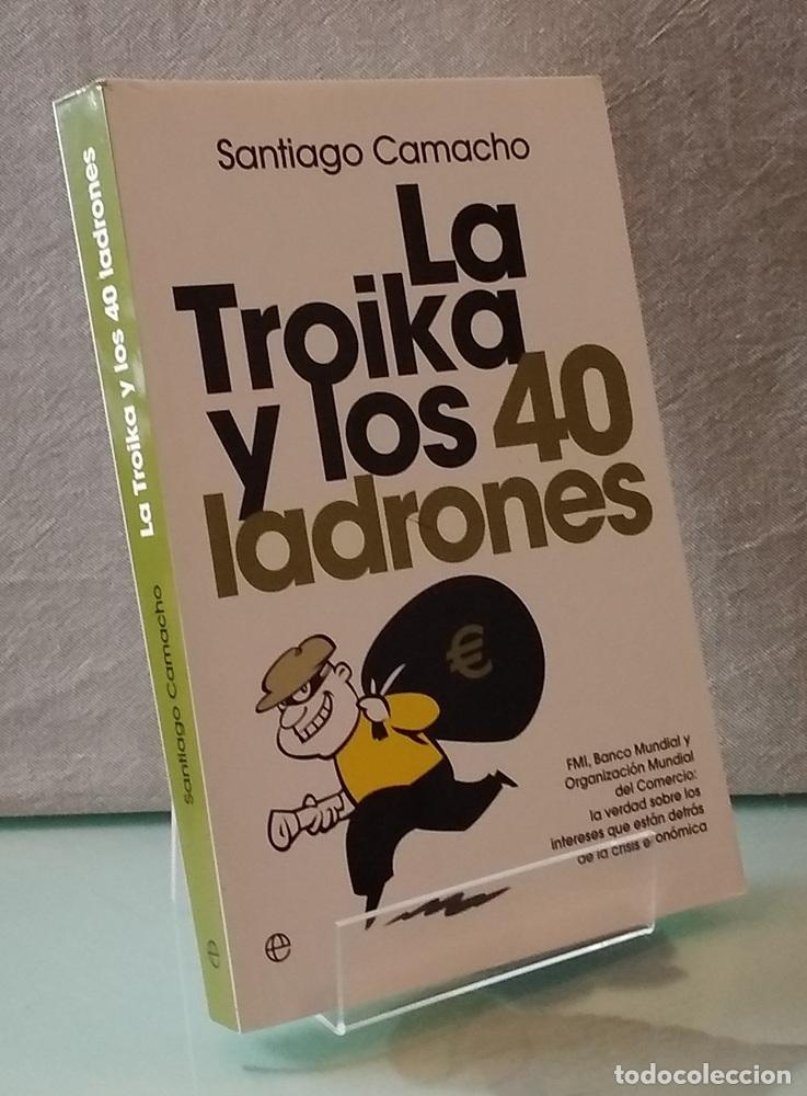 B&uuml;cher: La Troika y los 40 ladrones. FMI, Banco Mundial y Organizaci&oacute;n Mundial del Comercio: La verdad sobre