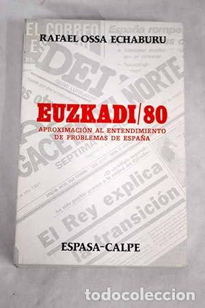 Libros: Euzkadi / 80. Aproximacion al entendimiento de problemas de Espa&ntilde;a - Foto 1