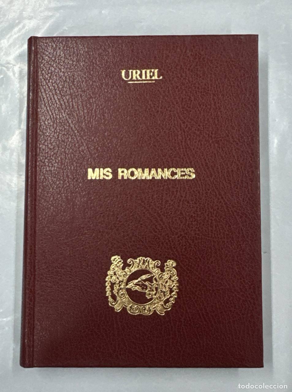 Libros: Mis romances - PRUDENCIO GIMENEZ URIEL. - Foto 1