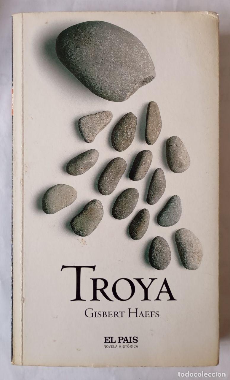 Libros: Troya - Haefs, Gisbert - Foto 1