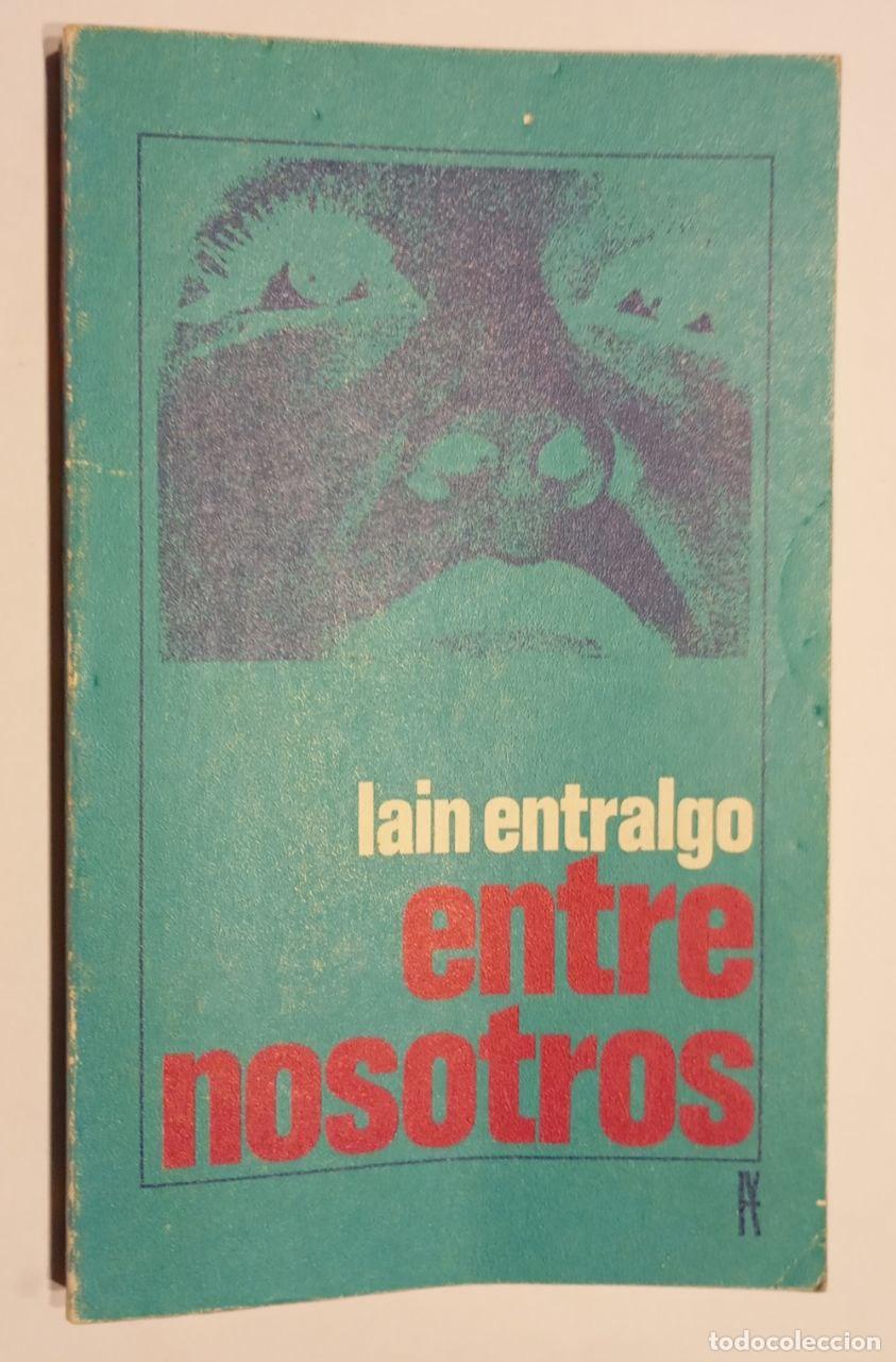 Libros: Entre nosotros - Lain Entrelago - Foto 1