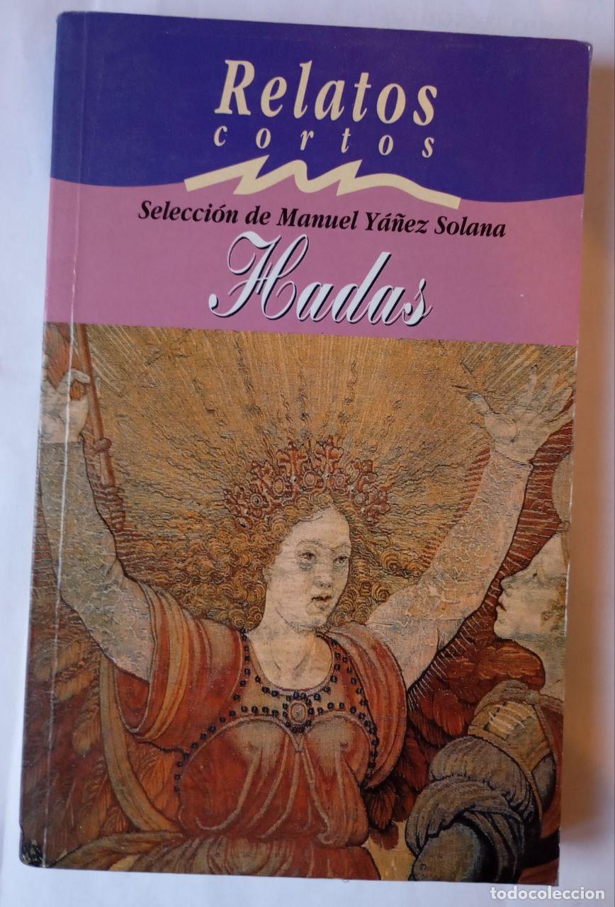Libros: Relatos de hadas - Y&aacute;&ntilde;ez Solana, Manuel (1939-1998) - Foto 1