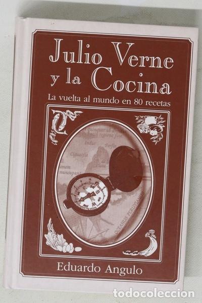 Libros: Julio Verne y la cocina la vuelta al mundo en 80 recetas