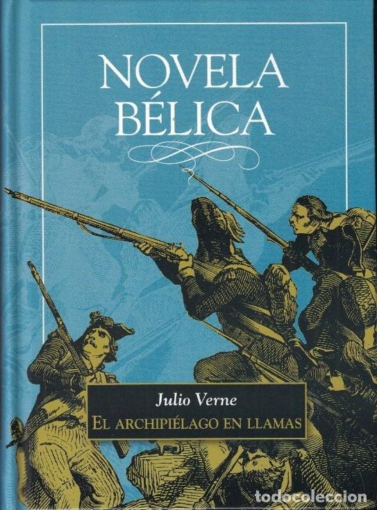 Libros: EL ARCHIPI&Eacute;LAGO EN LLAMAS. - Verne. Julio,