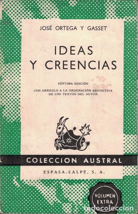 Libros: IDEAS Y CREENCIAS. - Ortega y Gasset. Jos&eacute;, - Foto 1