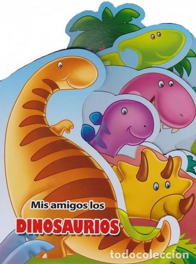 Libros: Mis amigos los dinosaurios- 8429829607412