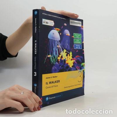 Libri di seconda mano: Il Walker. Corso di Fisica 3: Elettromagnetismo, Fisica moderna- 9788891916969