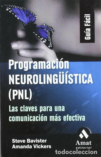 Libros: Programaci&oacute;n Neuroling&uuml;&iacute;stica (PNL)- 9788497351997 - Foto 1