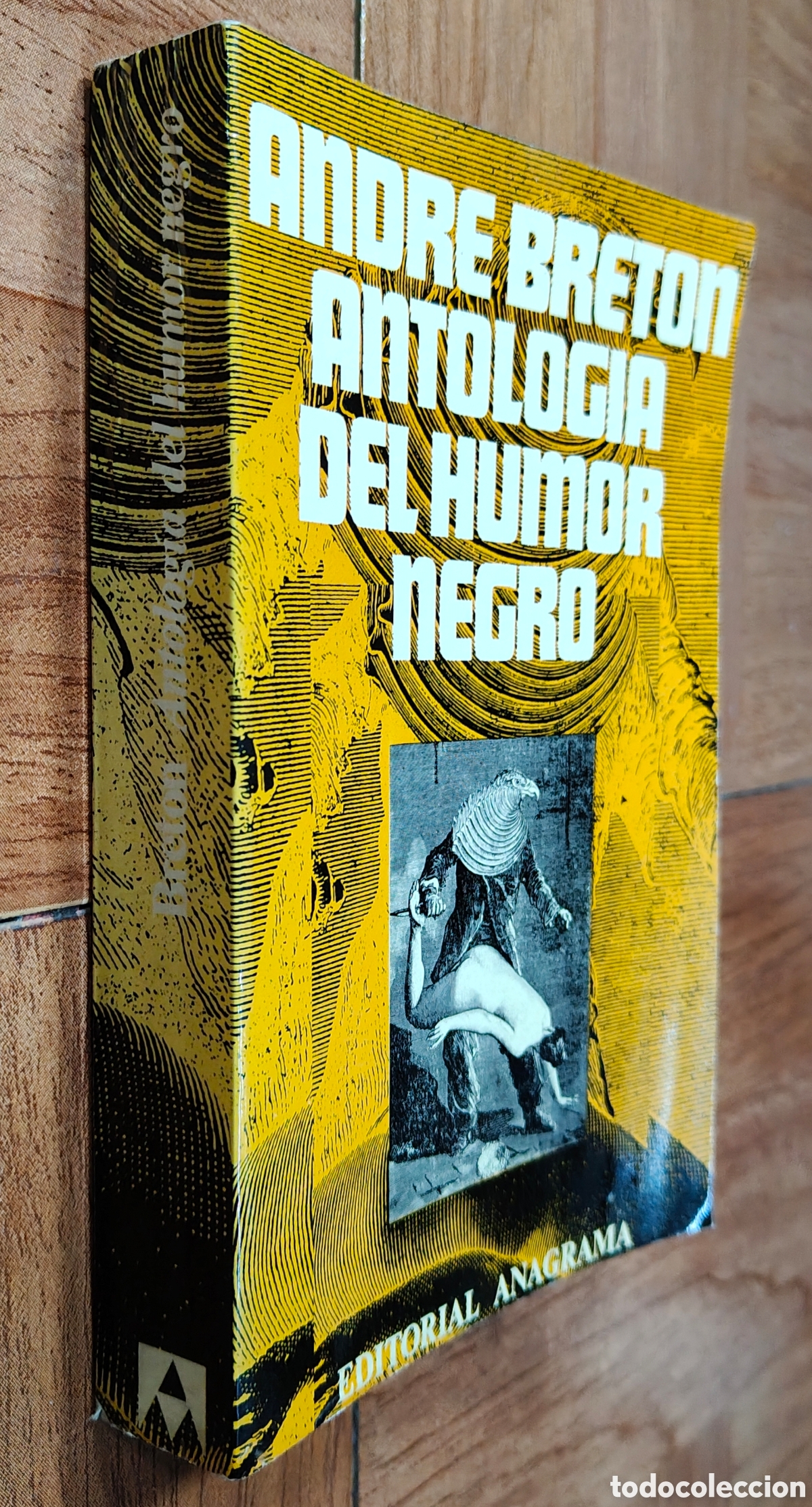 Libros: Antolog&iacute;a del Humor Negro � Anagrama - Andr&eacute; Breton - Foto 1
