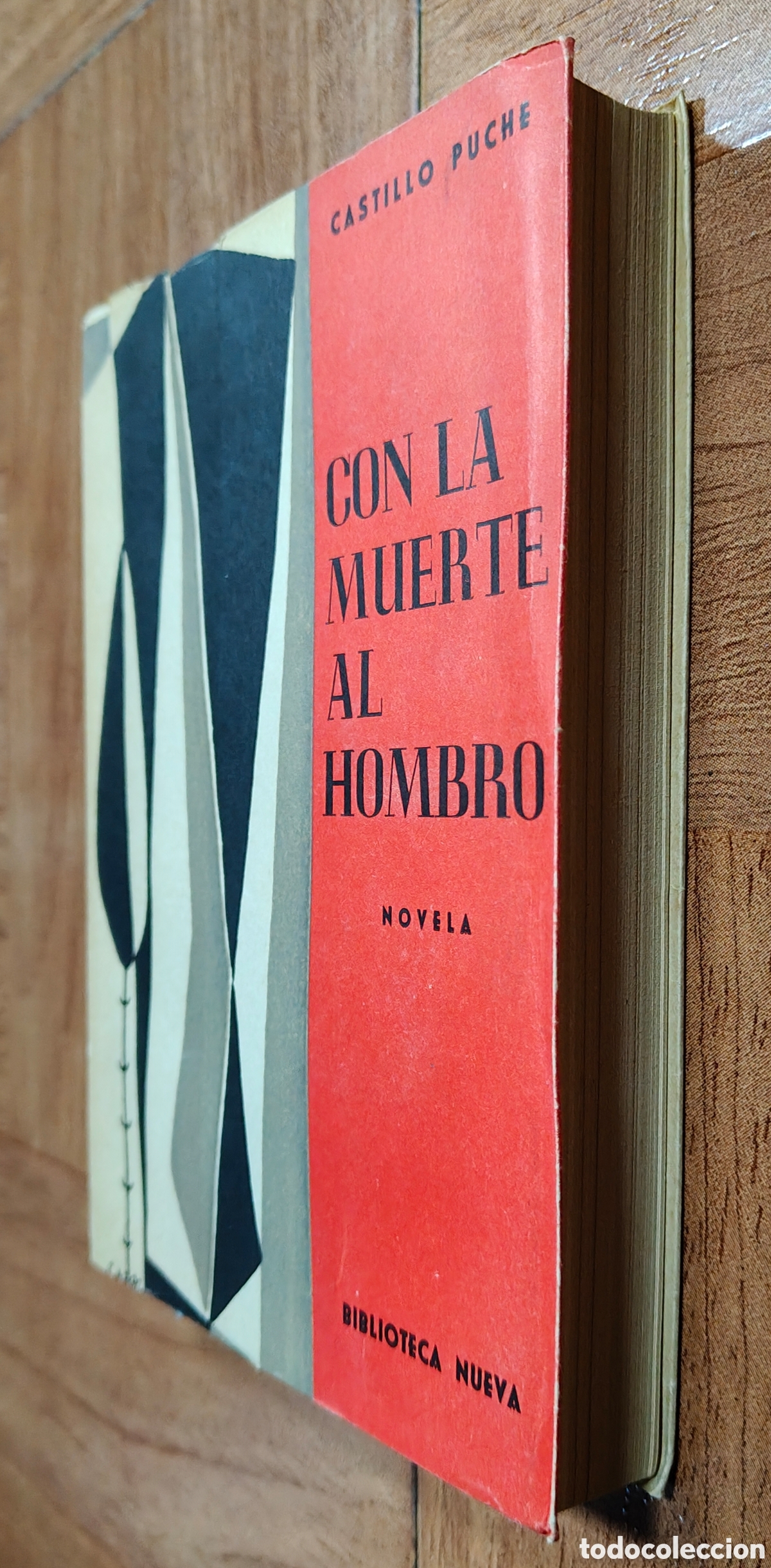 Libros: Con la Muerte al Hombro - Jos&eacute; Luis Castillo-Puche - Foto 2
