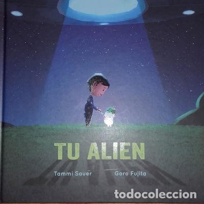 Libros: Tu alien- 9788468439167