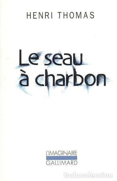 Libri di seconda mano: Le seau &agrave; charbon- 9782070726356