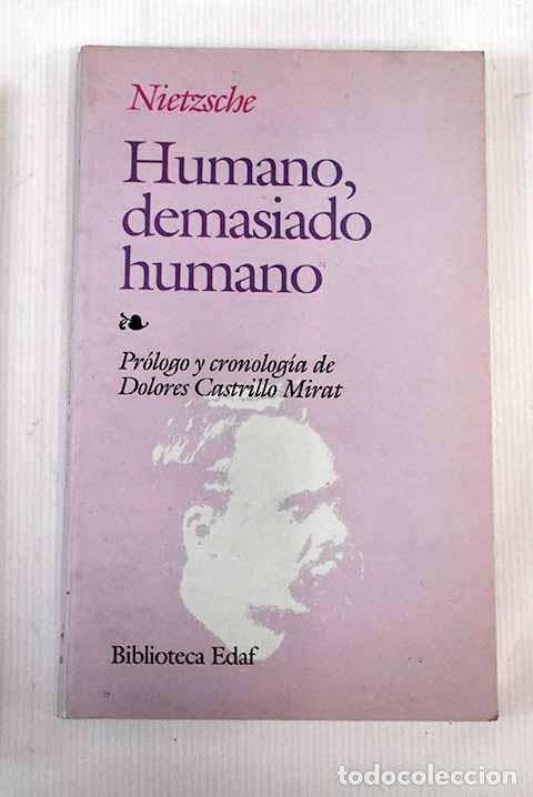 Libros: Humano, demasiado humano.- Nietzsche, Friedrich - Foto 1