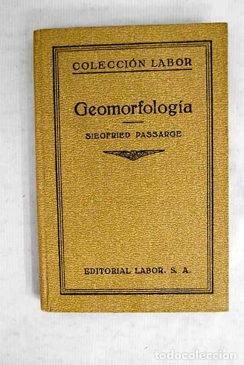 Libros: Geomorfolog&iacute;a: Passarge, Siegfried.- Passarge, Siegfried - Foto 1