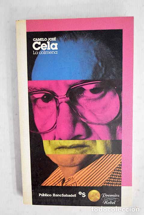 Libros: La colmena: Cela, Camilo Jos&eacute;.- Cela, Camilo Jos&eacute;