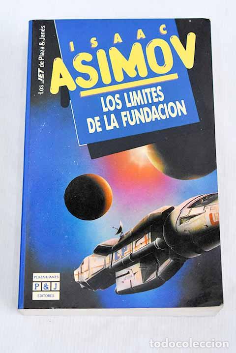 Libros: Los l&iacute;mites de la Fundaci&oacute;n.- Asimov, Isaac