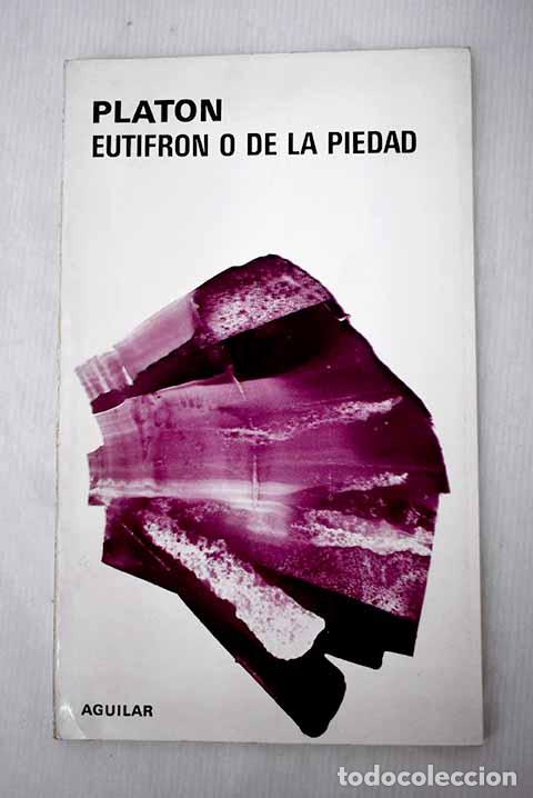 Libros: Eutifr&oacute;n o De la piedad.- Plat&oacute;n - Foto 1