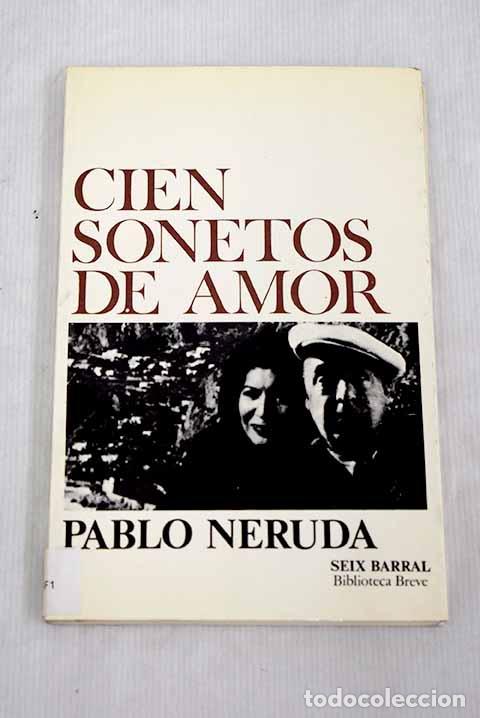 Libros: Cien sonetos de amor.- Neruda, Pablo - Foto 1