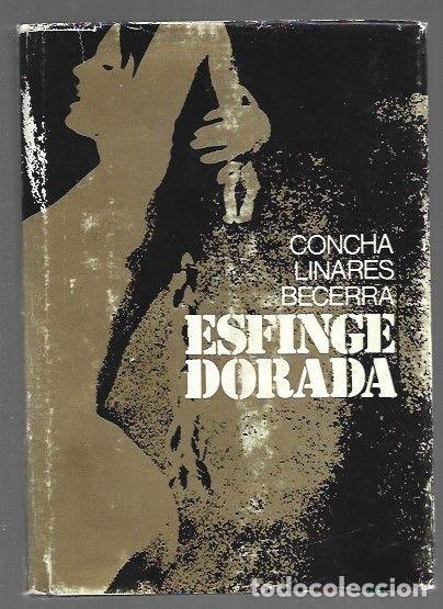 Libros: ESFINGE DORADA - LINARES-BECERRA, CONCHA - Foto 1