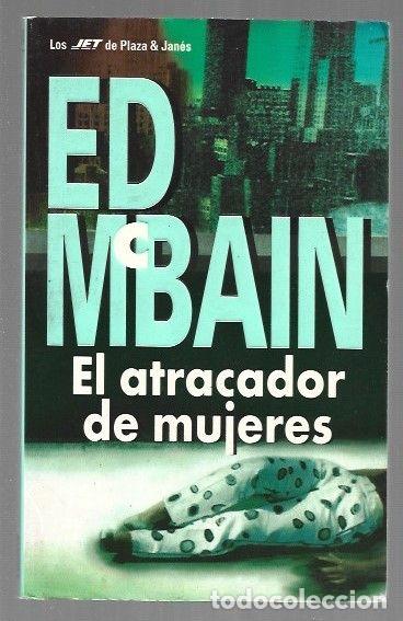 Libros: ATRACADOR DE MUJERES - EL - MCBAIN, ED - Foto 1