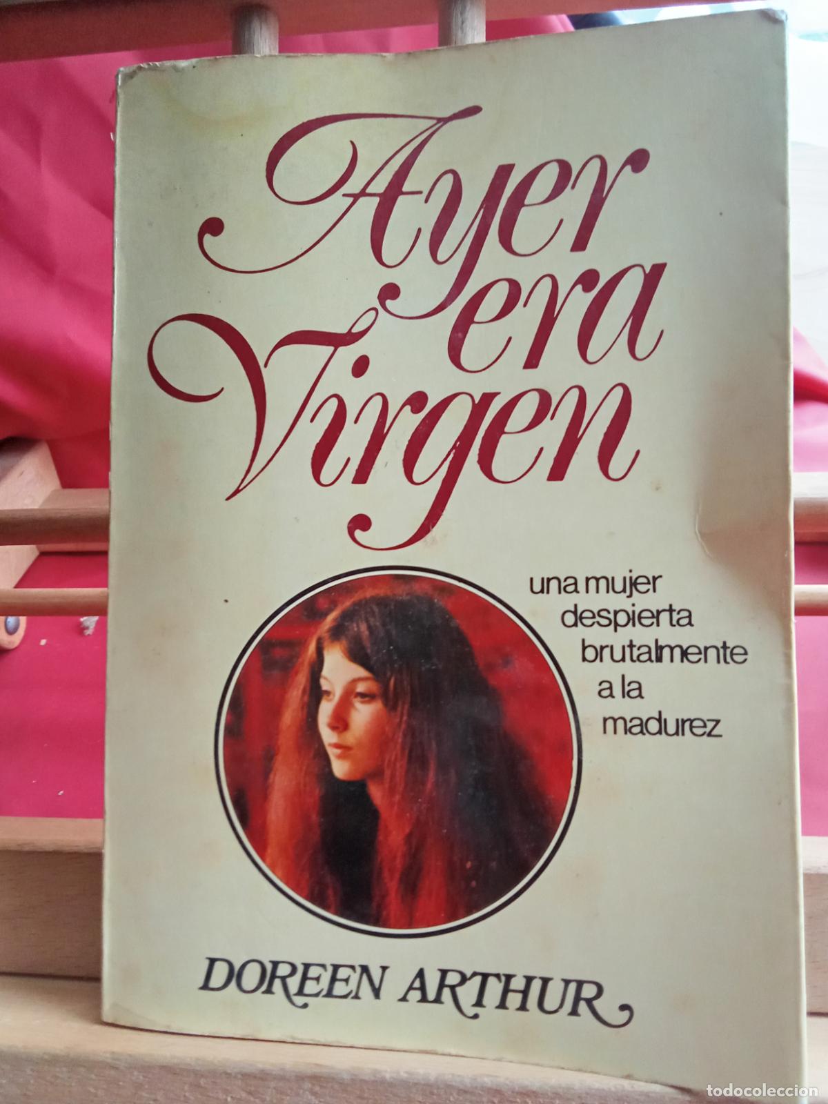 Libros: Ayer era virgen. Doreen Arthur L.22975-1145 - Foto 1