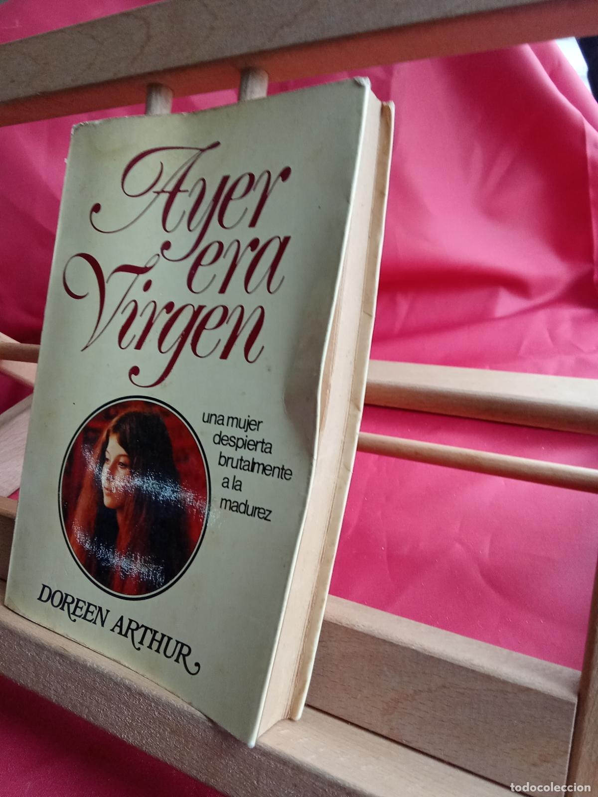 Libros: Ayer era virgen. Doreen Arthur L.22975-1145 - Foto 2