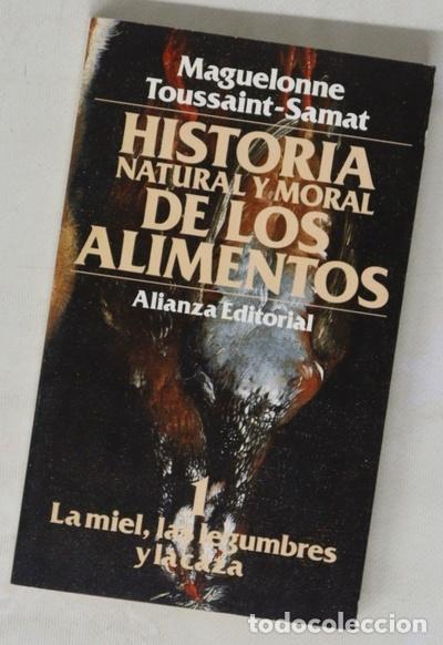 Libros: Historia natural y moral de los alimentos 1 - Foto 1