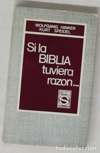 Libros: Si la Biblia tuviera raz&oacute;n - Foto 1