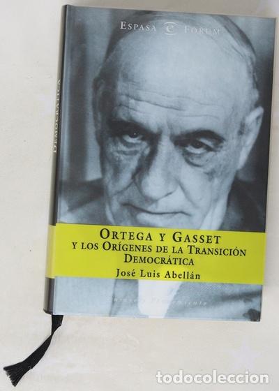 Libros: Ortega y Gasset y los or&iacute;genes de la transici&oacute;n democr&aacute;tica - Foto 1