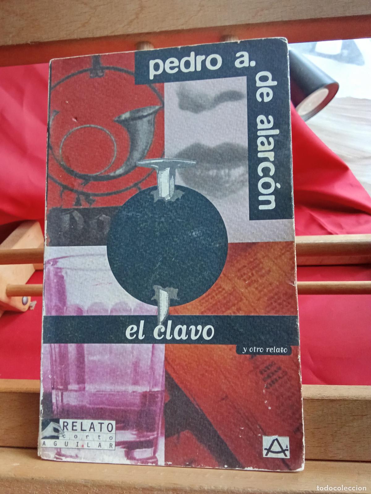 Libros: El clavo. Pedro A. de Alarc&oacute;n L.24781-184 - Foto 1