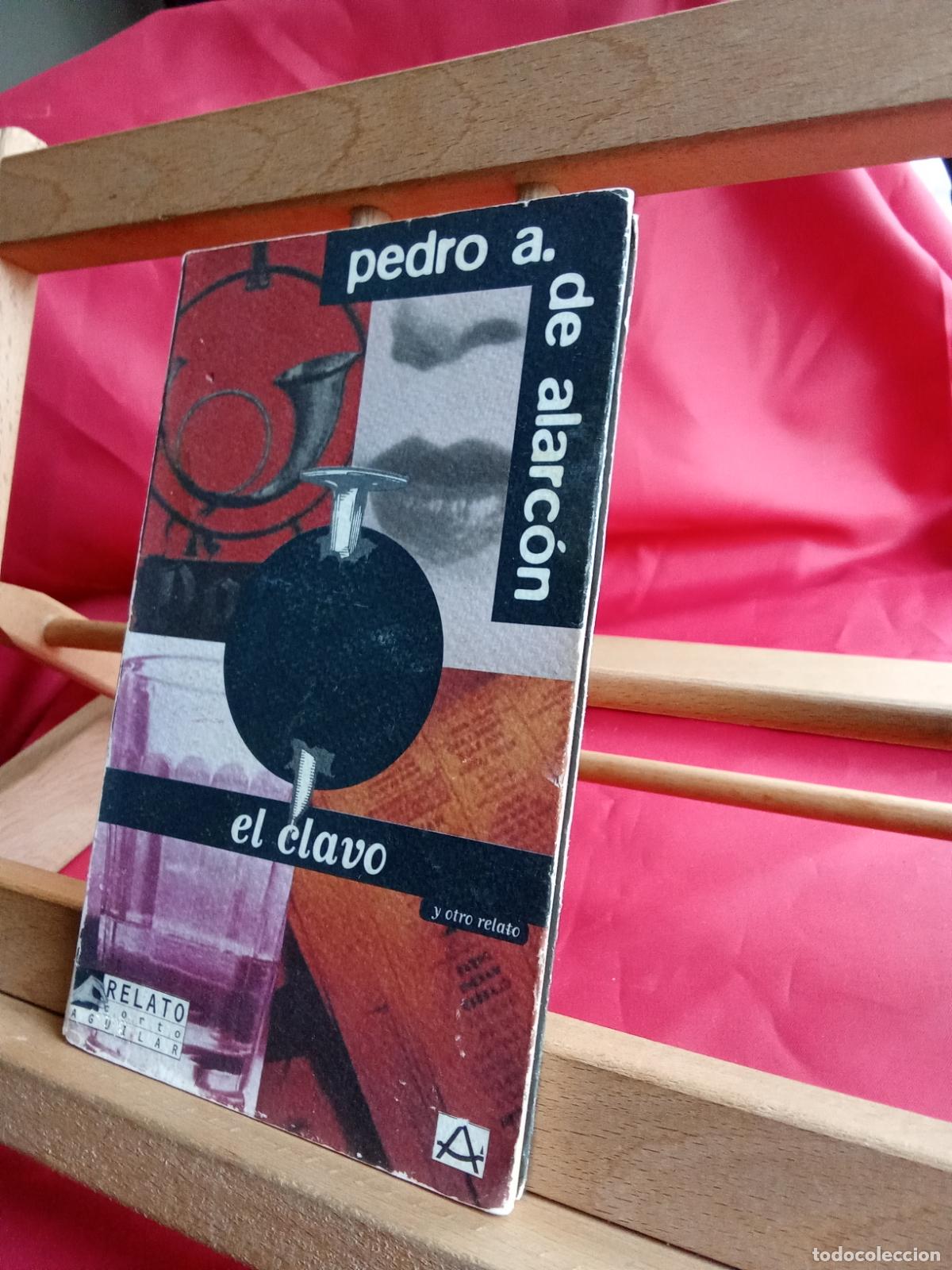 Libros: El clavo. Pedro A. de Alarc&oacute;n L.24781-184 - Foto 3